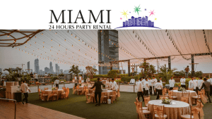PARTY RENTALS MIAMI – EVENT PLANNERS (1)
